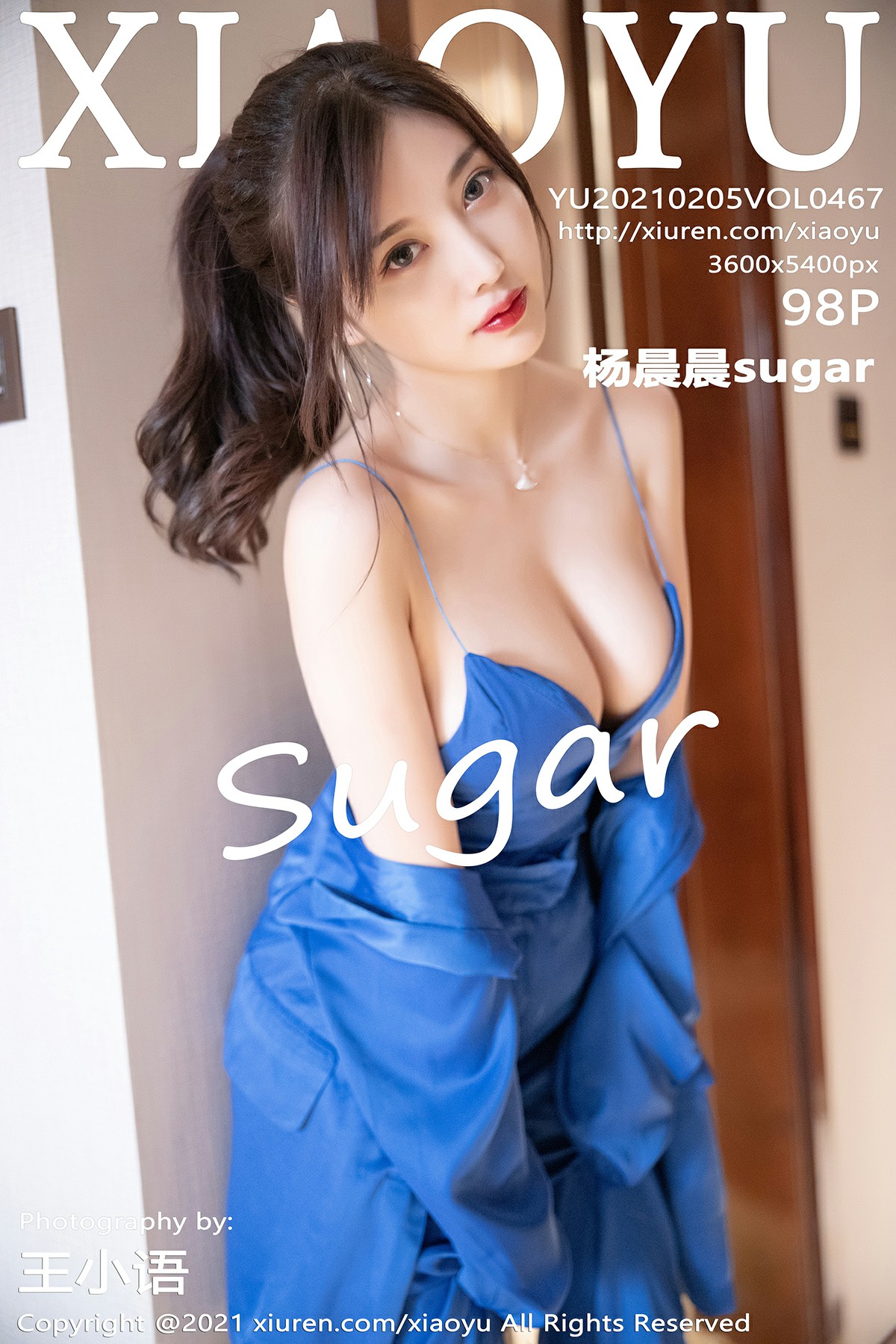 [XIAOYU语画界] 2021.02.05 No.466 杨晨晨sugar